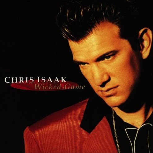 Chris Isaak - Wicked Game